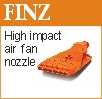 FINZ High impact air fan nozzle