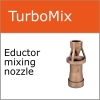 Turbomix eductor mixing nozzle
